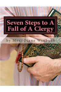 Seven Steps to A Fall of A Clergy