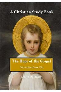 The Hope of the Gospel: Salvation from Sin