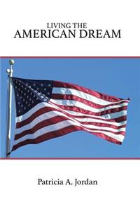 Living the American Dream