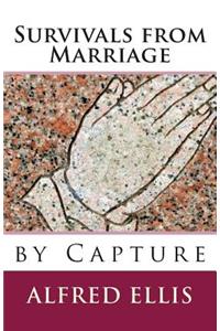 Survivals from Marriage by Capture