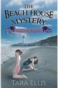 The Beach House Mystery