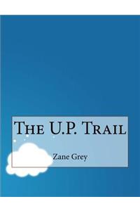 The U.P. Trail
