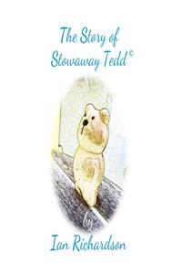 Story of Stowaway Tedd