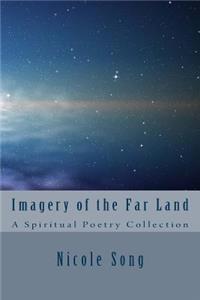Imagery of the Far Land