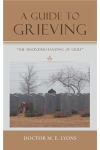 Guide to Grieving