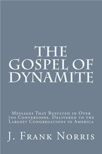 Gospel of Dynamite
