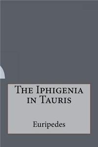 The Iphigenia in Tauris