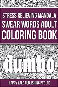 Stress Relieving Mandala Swear Words Adult Coloring Book