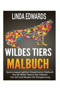 Wildes Tier Malbuch