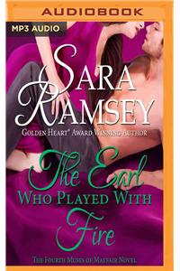 Earl Who Played with Fire