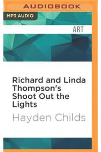 Richard and Linda Thompson's Shoot Out the Lights