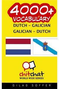 4000+ Dutch - Galician Galician - Dutch Vocabulary
