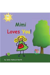 Mimi Loves You!