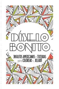 Diselo Bonito