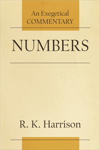 Numbers – An Exegetical Commentary