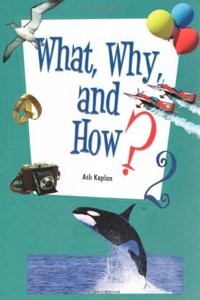 What, Why & How 2