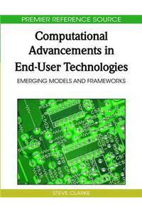 Computational Advancements in End-User Technologies