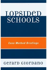 Lopsided Schools