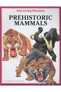 Prehistoric Mammals