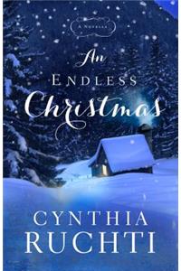 An Endless Christmas: A Novella