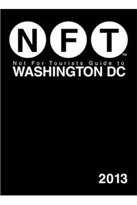 Not for Tourists Guide to Washington DC