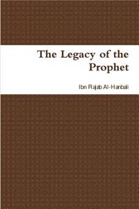 The Legacy of the Prophet