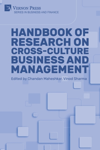 Handbook of Research on Cross-culture Business and Management