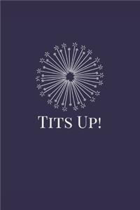 Tits Up!