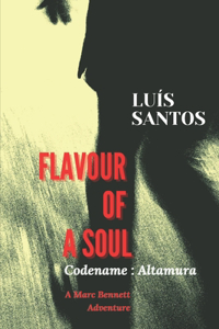 Flavour of a Soul