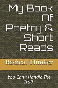 My Book Of Poetry & Short Reads