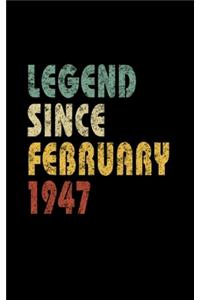 Legend Since February 1947