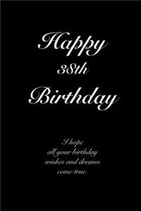 Happy 38th Birthday