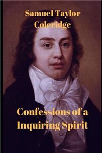 Confessions of a Inquiring Spirit