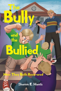 Bully and the Bullied