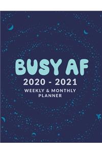 Busy AF 2020 - 2021 Weekly & Monthly Planner