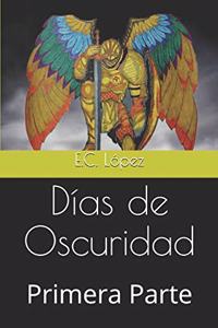 Días de Oscuridad