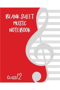 Blank Sheet Music Composition Manuscript Staff Paper Art Music CLASS 12 Notebook Birthday Gift