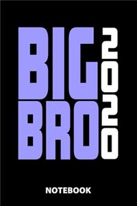 Big Bro 2020 Notebook