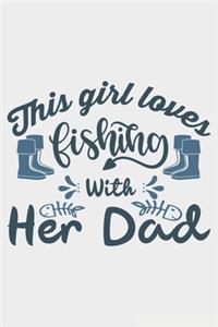 This Girl Loves Fishing With Her Dad