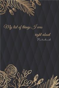 My list of things I was right about