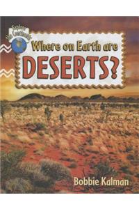 Where on Earth Are Deserts?
