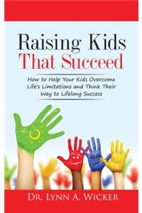 Raising Kids That Succeed