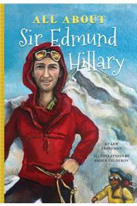 All About Sir Edmund Hillary