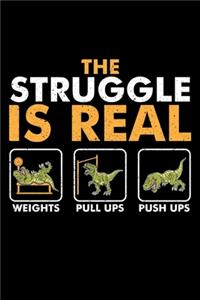 The Struggle Is Real