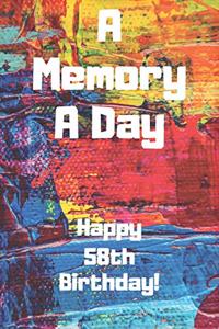 A Memory A Day Happy 58th Birthday!