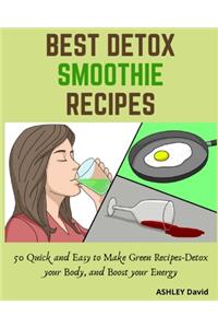 Best Detox Smoothie Recipes