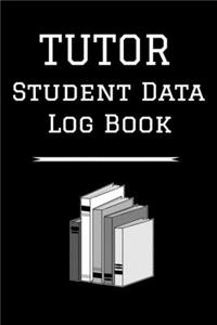 Tutor Student Data Log Book