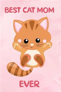 Best Cat Mom Ever