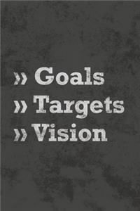 Goals Targets Vision