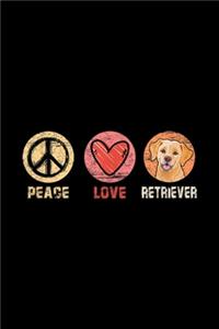 Peace Love Retriever